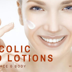 Best Glycolic Acid Lotions & Creams for the Face & Body