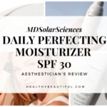 MDSolarSciences – Daily Perfecting Moisturizer SPF 30 Review